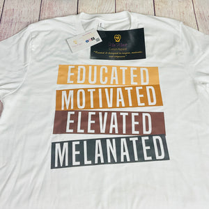 Educated Motivated Elevated Melanated